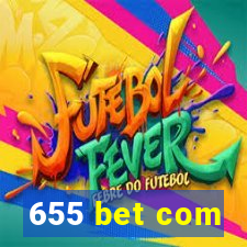 655 bet com